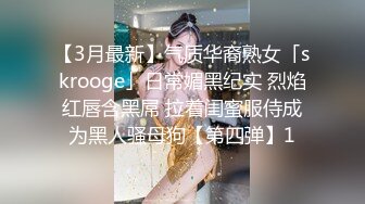 小宝寻花深夜约极品长腿美女浴室洗澡拍摄蹲着口交,骑乘后入猛操晃动奶子