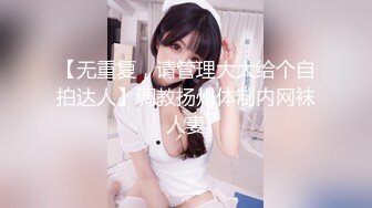 《熟女控必备绝版重磅》优酷广场舞露脸肥臀老阿姨【莉儿】订制私拍~全裸各种透视情趣装扭臀晃腰挑逗