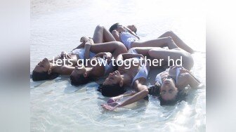 lets grow together hd