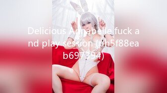 Delicious Annabelle fuck and play session (ph5f88eab697394)