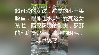 女友闺蜜换上黑丝给我舔屌