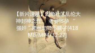 初代网红绿茶婊，极品平模，三线女演员【王瑞儿】不雅私拍全集，紫薇滴蜡喷水，各种骚话M腿挑逗，脸逼同框