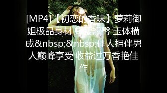 00后姑娘 三女一男一个房间露脸出境 在好姐妹的注视下舔弄大鸡巴 激情上位爆草[MP4/2.11G]