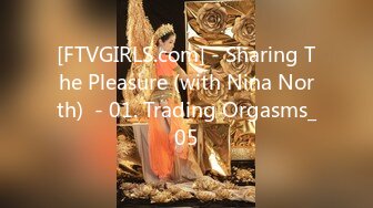 [FTVGIRLS.com] - Sharing The Pleasure (with Nina North)  - 01. Trading Orgasms_05