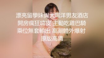 请欣赏：我的女友第一次做爱，并高潮（完整版78分钟已上传下面简届免费