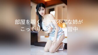 骚宝丶私密回春肉肉身材女客户推油按摩啪啪