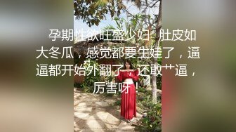 老婆被单男操出白浆