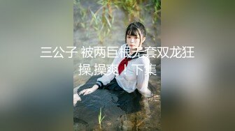 坑爹妹子浴室偷窥美女换衣服洗香香