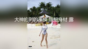 [MP4]吃药约炮极品美乳南航空姐兼职外围女各种AV姿势草