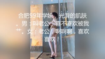 精品附带生活照，侧入女同学，叫声淫荡水多拉丝